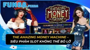 The Amazing Money Machine